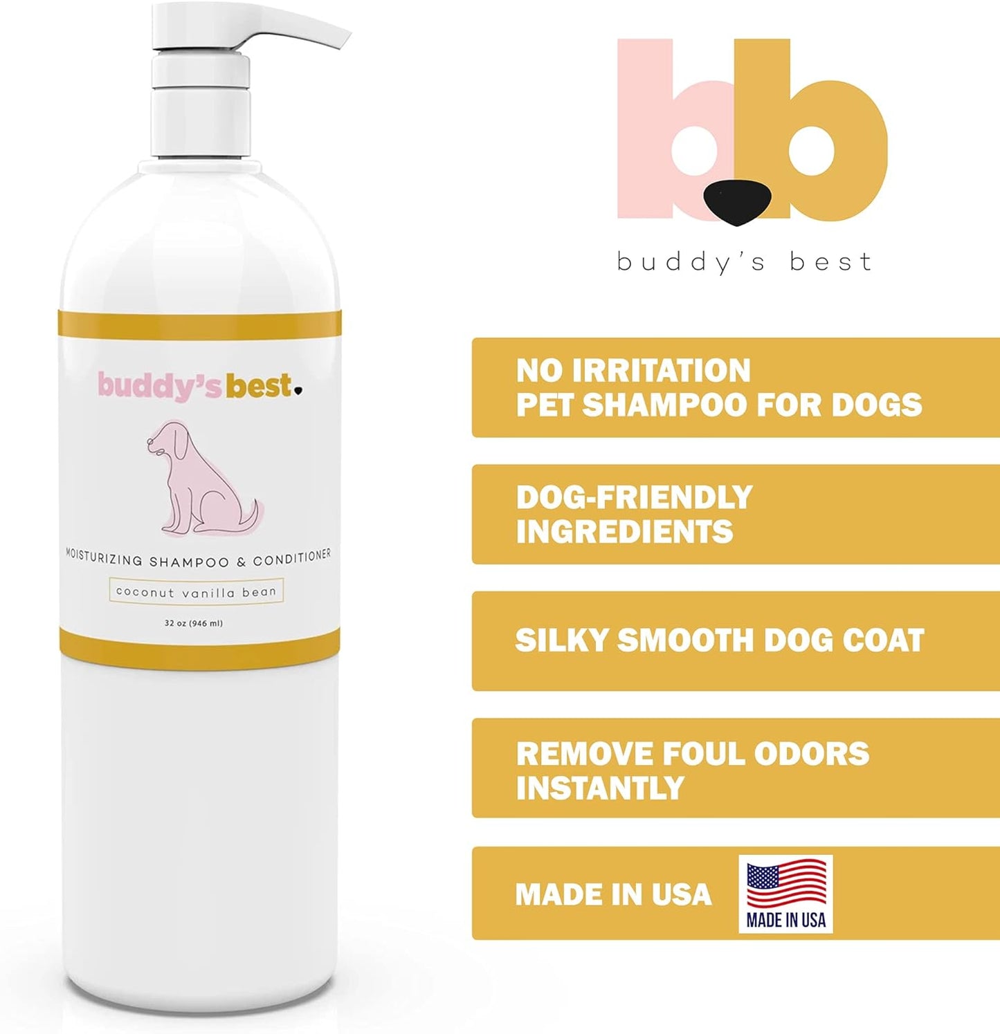 Buddy'S Best Dog Shampoo for Smelly Dogs - Oatmeal Dog Shampoo and Conditioner for Dry and Sensitive Skin - Moisturizing Puppy Wash Shampoo, Coconut Vanilla Bean Scent, 32Oz